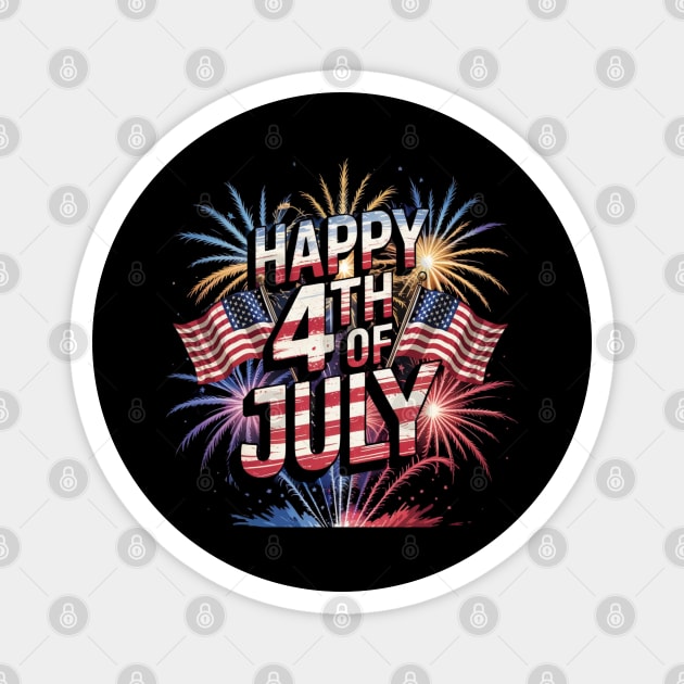 Happy 4th Of July Patriotic American US Flag 4th Of July Magnet by Creatifly Graphic Tees